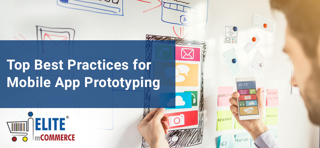 Top Best Practices for Mobile App Prototyping