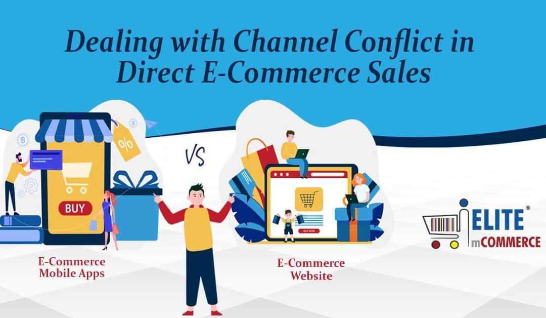 Dealing with Channel Conflict in Direct eCommerce Sales