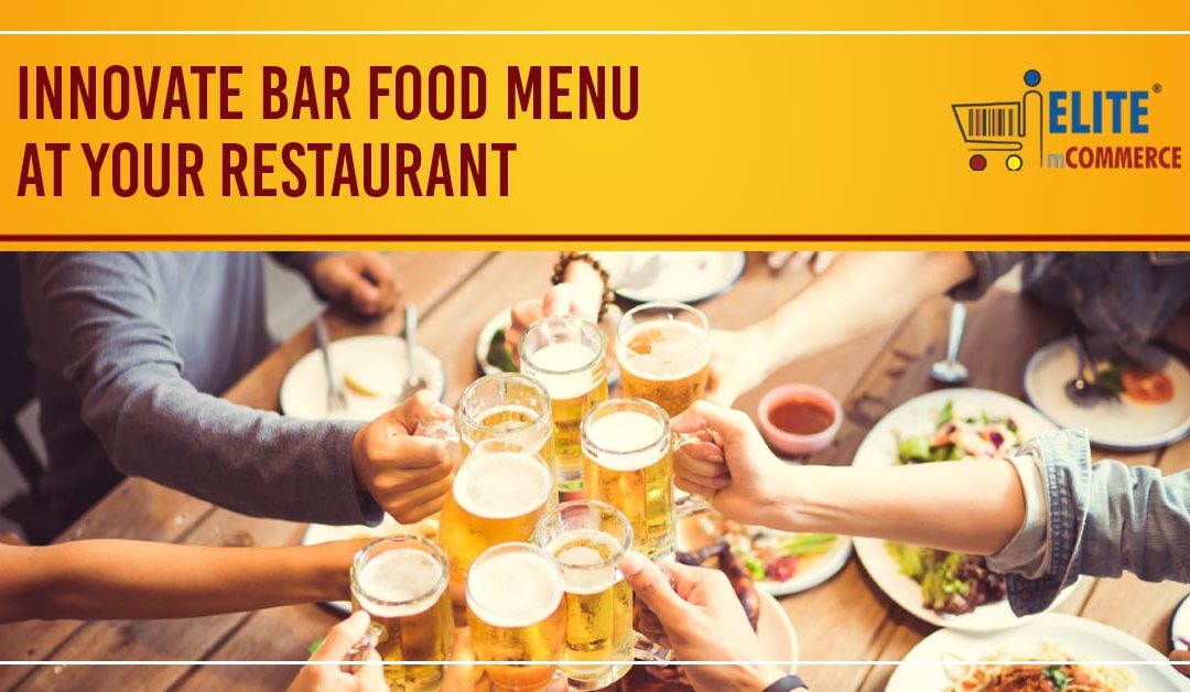Innovate Bar Food Menu at your Restaurant