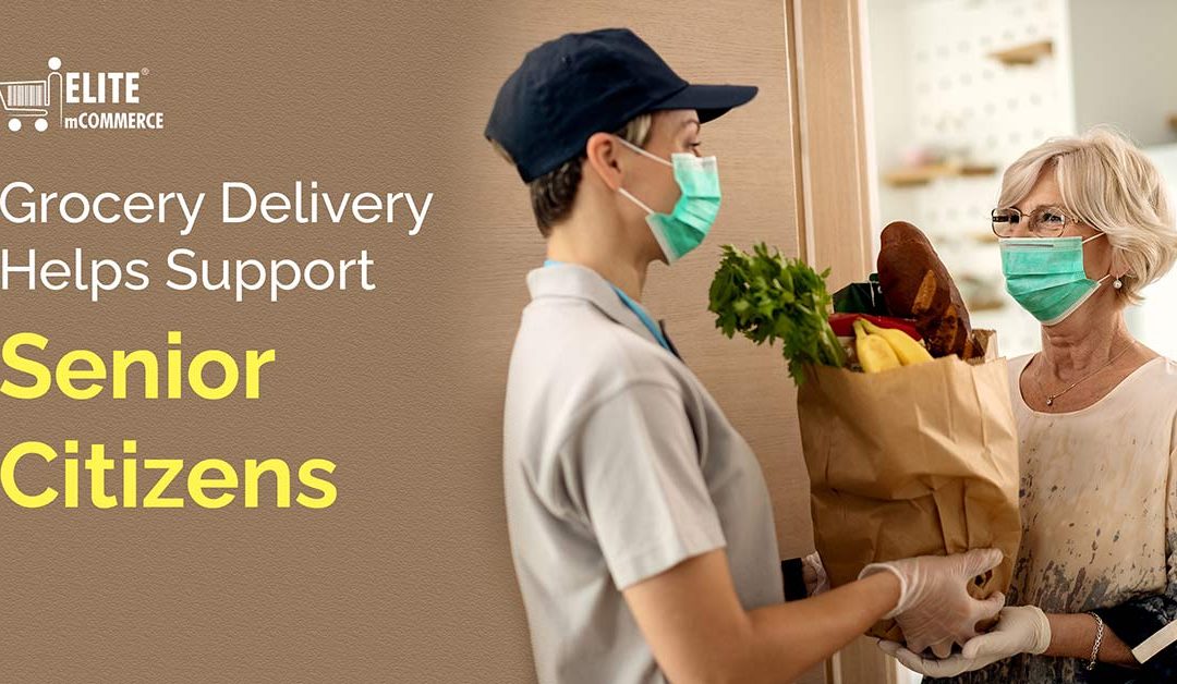 Grocery Delivery Helps Support Senior Citizens