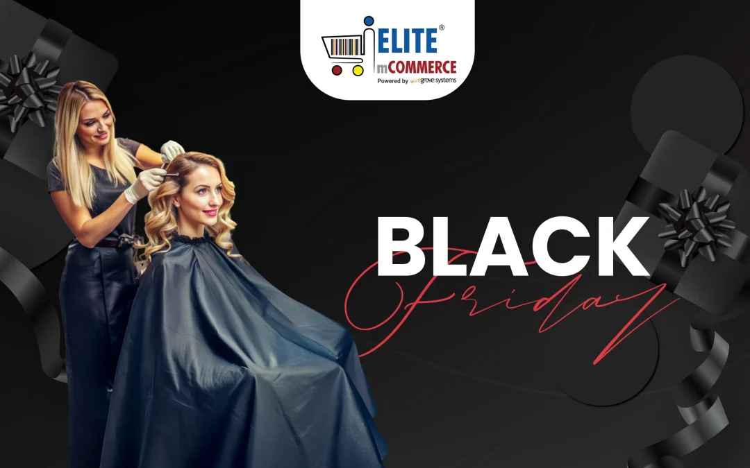 Low-Cost Black Friday & Small Business Saturday Promotion Ideas for Hair Salons